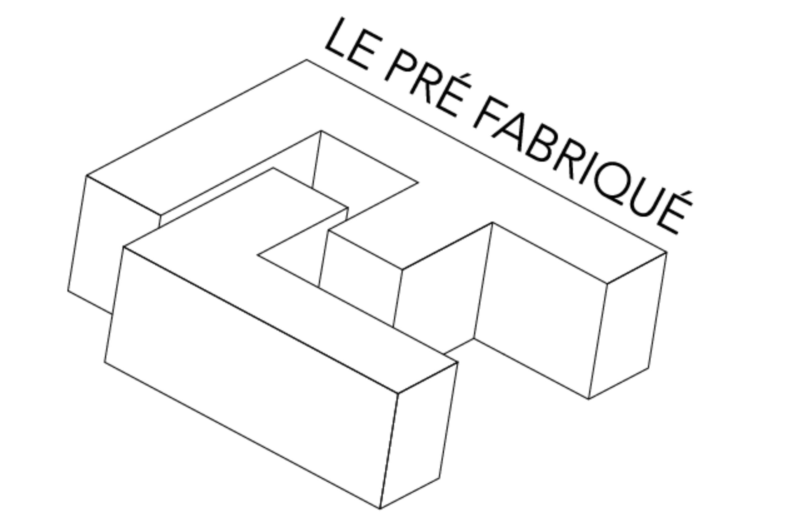 LE PRÉ FABRIQUÉ